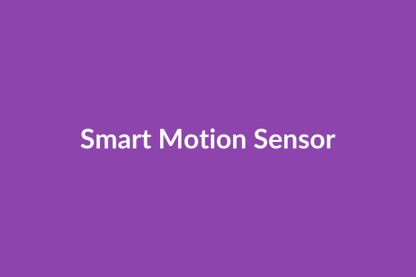 Smart Motion Sensor