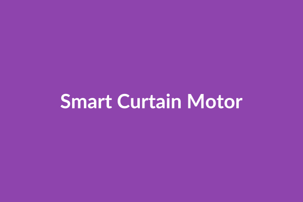 Smart Curtain Motor