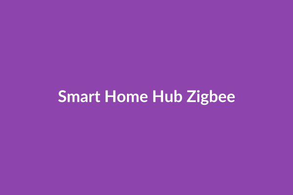 Smart Home Hub Zigbee